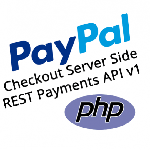 PayPal Checkout PHP REST Payments API v1 Server Side Demo Kit